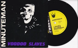 Minuteman -Voodoo Slaves / I Wanna Be Your Minuteman- 7" 45 Australia 1982 - Picture 1 of 1