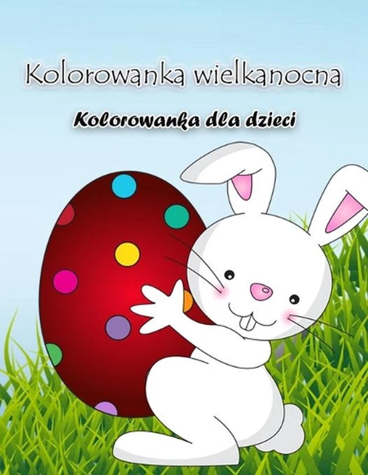Kolorowanka z zajczkiem wielkanocnym: Zeszyt cwicze? z du?ymi wielkanocnymi ilus - Image 1 of 1