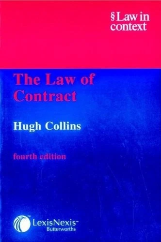The Law of Contract (Law in Context) By Hugh Collins. 9780406946737 - Image 1 of 1
