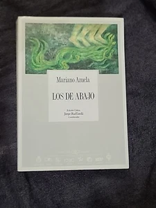 Los De Abajo By Mariano Azuela "The Underdogs" Book Spanish Edition - Picture 1 of 4