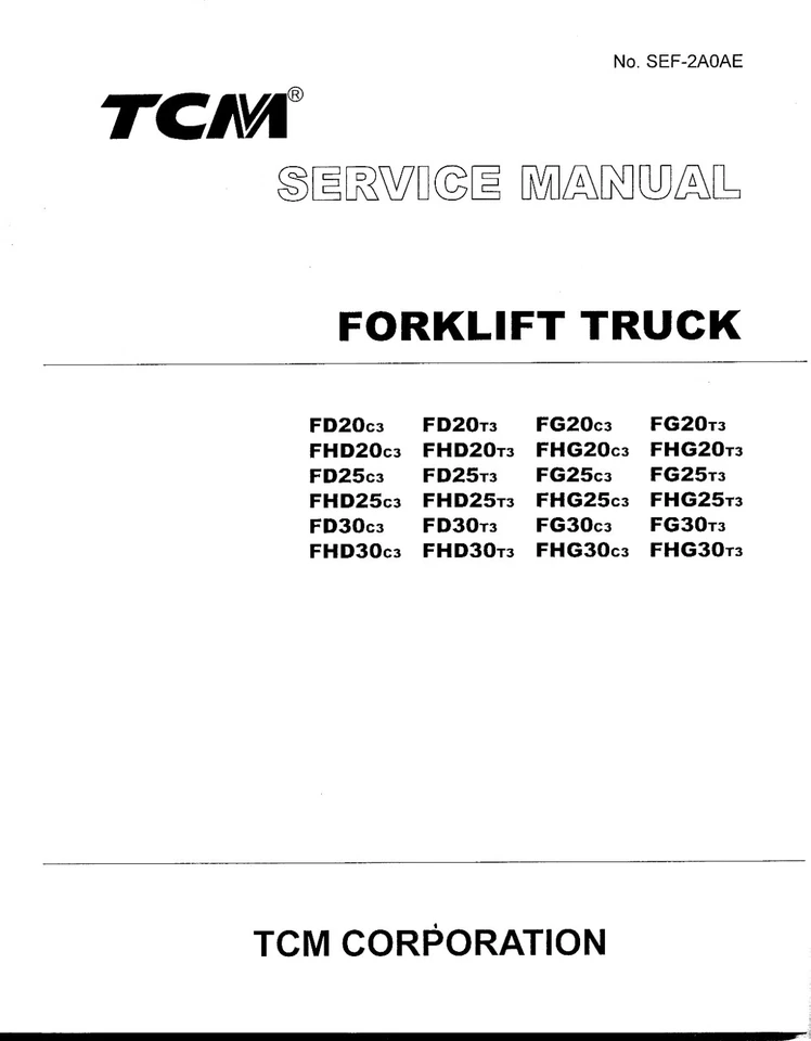 TCM FG25T3 / FG30T3 / FD25T3 / FD30T3 / FHD25T3 / FHD30T3 SERVICE MANUAL - Image 1 of 1