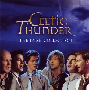CELTIC THUNDER THE IRISH COLLECTION CD 14 songs extended edition Ireland's Call - Imagen 1 de 1