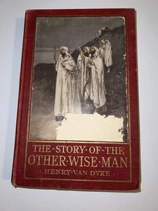 The Story Of The Other Wise Man Henry Van Dyke 1895 HardCover Antique Book - Bild 1 von 1