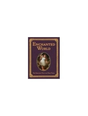 The Enchanted World: Greatest Folk Tales and Fairy S... by Wilde, Oscar Hardback - Image 1 of 2