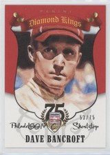 2014 Panini Hall of Fame Diamond Kings Red /75 Dave Bancroft #38 HOF