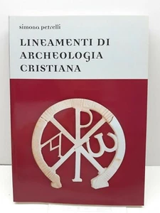 Simona Petrelli Lineamenti di archeologia Ed. Petrelli 2005 - Imagen 1 de 3