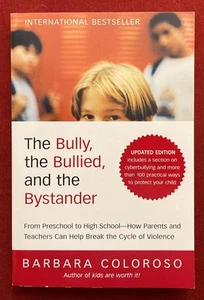 The Bully, The Bullied und The Bystander (gebraucht), Barbara Coloroso - Bild 1 von 2