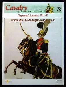 Azaola, Juan Ramon (chief ed.) CAVALRY OF THE NAPOLEONIC WARS 78: NAPOLEON'S LAN - Picture 1 of 2