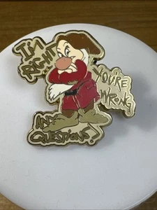 Disney Official Pin Trading Grumpy "I'm right You're wrong Any questions" 2006 - Picture 1 of 2
