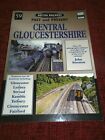 British Railways Vergangenheit & Gegenwart Nr. 59 Central Gloucestershire von John Stretton 