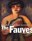 Fauves : The Reign of Colour, Paperback by Ferrier, Jean-Louis, Used Good Con...