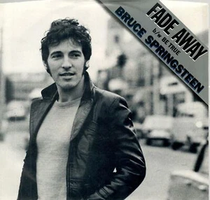 Bruce Springsteen: Fade Away / Be True, 7 in Record w/ Photo Sleeve - Imagen 1 de 4