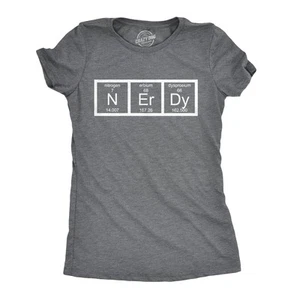 Camiseta de mesa periódica nerd para mujer Divertida Ciencia Dork Geek Camiseta para damas - Imagen 1 de 8