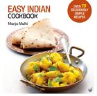 Easy Indian Cookbook By Manju Malhi  New Paperback  Softback