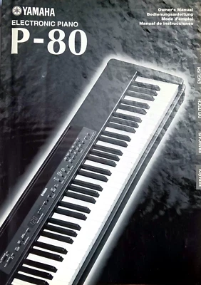 Yamaha P-80 Electronic Digital Piano Keyboard Original Owner's Manual Book Japan - Image 1 of 3