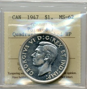 1947 Canada Silver Dollar, Pointed 7, Quadrupled HP - Choice Uncirculated MS 62 - Picture 1 of 3