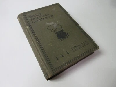 Hood's Practical Cook's Book For the Average Household 1897 Lowell MA SIGNED FE - Image 1 of 4