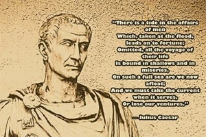 historic political quote poster JULIUS CAESAR THE AFFAIRS OF MEN 20x30 new - Picture 1 of 1