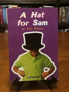 A HAT FOR SAM by Paul Wilson (Harcourt Trophies: Above-Level - Grade 1 Reader) - Imagen 1 de 2