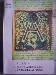 ARCHEOLOGY TARN et GARONNE 1996 MOISSAC MONTAUBAN MONTAIGU PERVILLAC - Picture 1 of 2