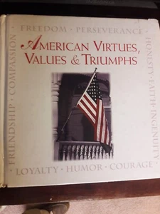 American Virtues, Values and Triumphs by Publications International Ltd.... - Bild 1 von 2