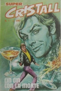 SUPER CRISTALL N.1 - ANNO I - 12/1974- "Cin cin con la morte"- ED. UNIVERSO - Picture 1 of 1