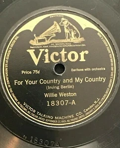 WILLIE WESTON - 78 Record 18307 - FOR YOUR COUNTRY & MY COUNTRY / JOAN OF ARC - Picture 1 of 3