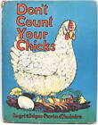 Ingri, Edgar Parin D'aulaire / Children Don?T Count Your Chicks 1943 #297625