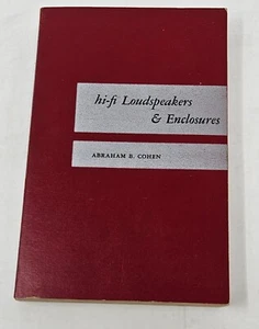 Hi-Fi Loudspeakers and Enclosures by Abraham Cohen, First Edition, Good - Bild 1 von 8