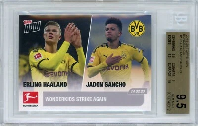 2019-20 TOPPS NOW BUNDESLIGA #123 ERLING HAALAND/JADON SANCHO BGS 10 PR APENAS 416 - Imagem 1 de 2