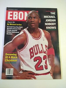 December 1993 Ebony / THE MICHEAL JORDAN NOBODY KNOWS / RARE AIR / BLK CHRISTMAS - Bild 1 von 15