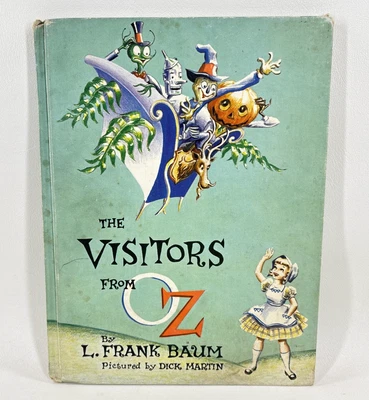 The Visitors From Oz: L. Frank Baum 1960 Binding "A" First Edition - Image 1 of 4