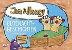Jan &amp; Henry - Gutenachtgeschichten: Ganz neue Abenteuer. mit... by Reinl, Martin