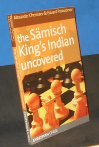 The Samisch King's Indian Uncovered by Alexander Cherniaev, et. al. (Chess Book) - Bild 1 von 1