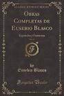 Obras Completas de Eusebio Blasco, Vol 22 Espaoles