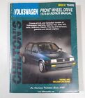 Chilton's Auto Repair Manual Ser.: Volkswagen Front Wheel Drive 1974-1989