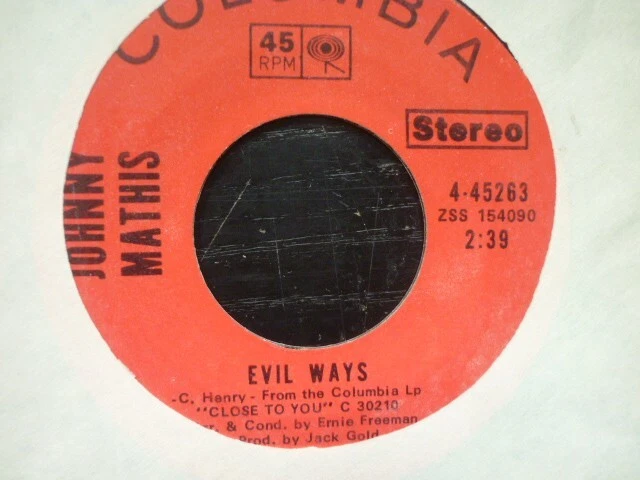 johnny mathis evil ways columbia mod classic  usa  orig  soul 45 - Image 1 of 1
