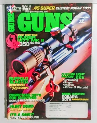 Guns Dec 2006 Magazine Excellent Cond Ruger Mk II Buffalo Sharps Robar Custom  - Image 1 of 3
