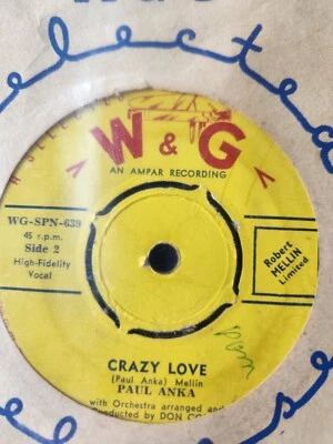 Paul Anka "Let The Bells Keep Ringing" & "Crazy Love" 1958 W&G Oz 7" 45rpm - Image 1 of 2