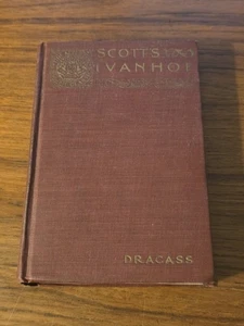 "Ivanhoe; A Romance" by Sir Walter Scott, Bart. 1903 - Imagen 1 de 4