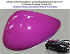 Citroen DS3 Wing Mirror Cover L/H Or R/H In Citroen Fuchsia Pink(EAH) 2010 On