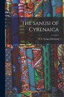 The Sanusi Of Cyrenaica (Taschenbuch) (Us Import)
