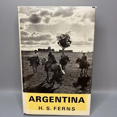 H. S. Ferns Argentina Nations of the Modern World  Hardcover  1971 Library Book - Image 1 of 4