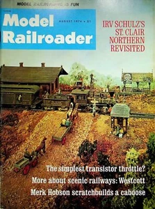 Model Railroader Magazine August 1976 Irv Schulz's St Clair Northern Revisited - Picture 1 of 2