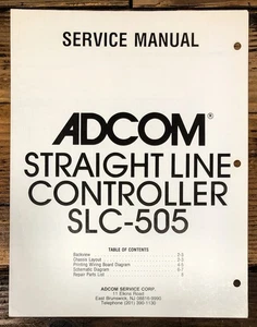 Adcom SLC-505 Straight Line Controller Service Manual *Original* - Picture 1 of 1