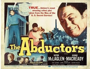 Victor McLaglen, The Abductors (1957) Lobby Card #1, Fay Spain, Carl Thayler