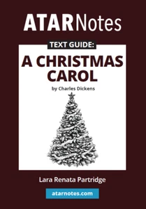 ATAR Notes Text Guide: A Christmas Carol by Charles Dickens - Picture 1 of 11