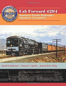 Cab Forward 4294: Southern Pacific Railroad?S Signature Locomotive - Picture 1 of 12