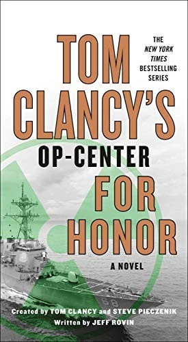 Tom Clancy's Op-Center: For Honor (Tom Clancy's Op-Center, 17) by Rovin, Jeff Foto 1 de 1