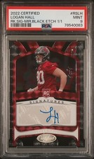 2022 Panini Certified Logan Hall Rookie Signatures Mirror Black Etch 1/1 PSA 9!!